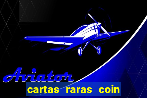 cartas raras coin master 2024